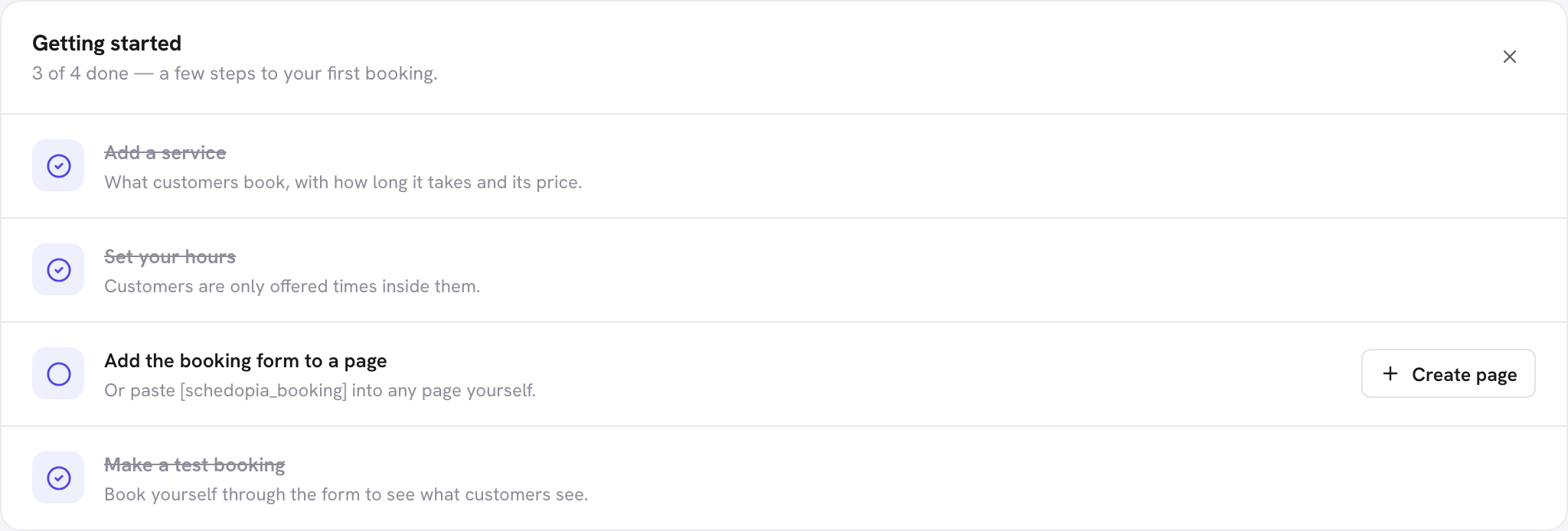 Schedopia's Getting started checklist showing 3 of 4 done: Add a service, Set your hours and Make a test booking are ticked, and Add the booking form to a page is still open with a Create page button.